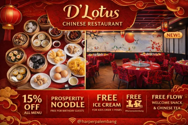 Promo D’Lotus Chinese Restaurant di Harper Palembang