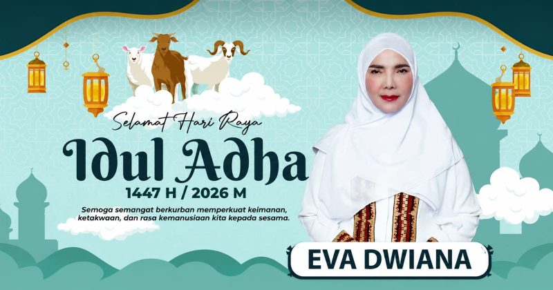 Wali Kota Bandar Lampung Eva Dwiana mengucapkan Selamat Hari Raya Idul Adha 1447 H / 2026 M. 